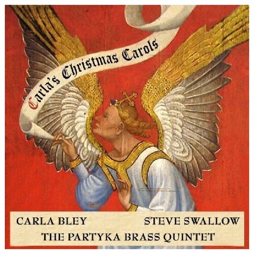 Carla Bley, Steve Swallow, The Partyka Brass Quintet - Carla's Christmas Carols s wesley variations on god rest ye merry gentlemen
