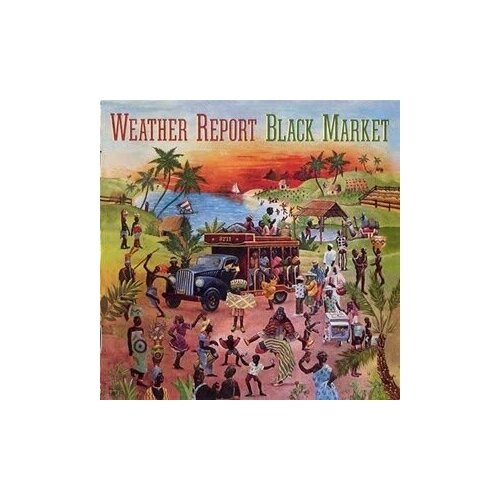 фото Компакт-диски, columbia, weather report - black market (cd)
