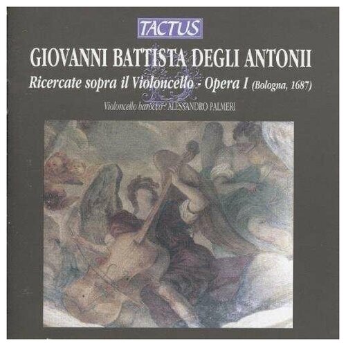 DEGLI ANTONII, G. B Ricercate, Op. 1 (Palmeri) solo