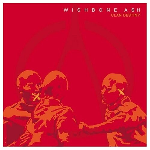 Wishbone Ash: Clan Destiny ash ash intergalactic sonic 7 s cosmic debris 2 cd