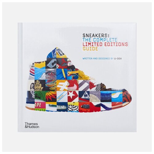 Книга Book Publishers Sneakers: The Complete Limited Editions Guide белый , Размер ONE SIZE