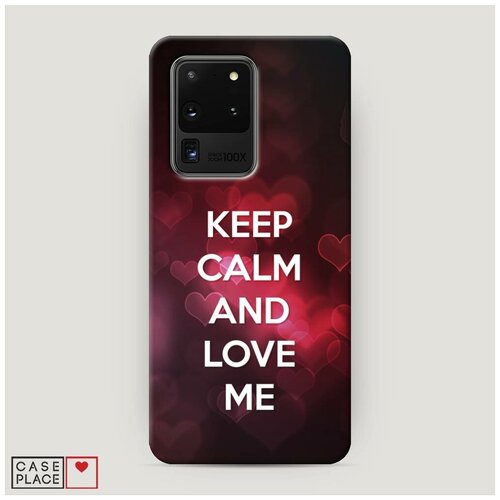 Чехол Пластиковый Samsung Galaxy S20 Ultra Keep calm and love me 2
