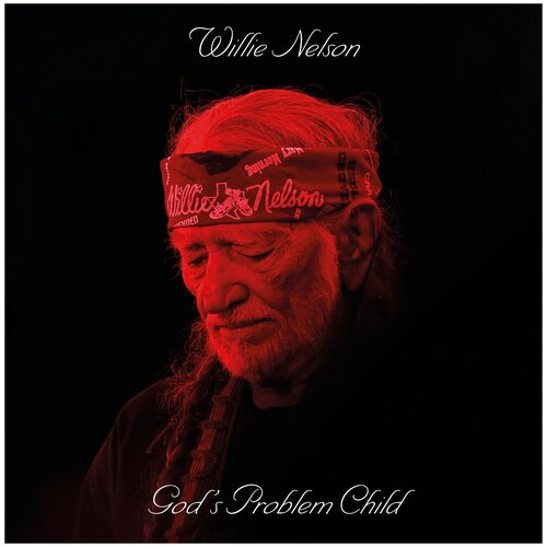 Willie Nelson: God's Problem Child