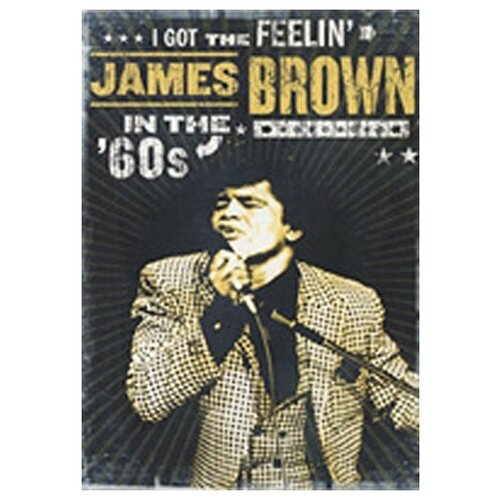 Фото - James Brown - I Got the Feelin': James Brown in the 60's james axler damnation road show