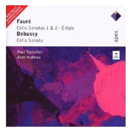 фото Компакт-диски, apex, tortelier, paul - faure: cello sonatas / debussy: cello sonata (cd)