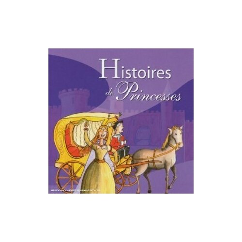 Histoire De Princesses - Cendrillon. Blanche группа авторов nouveau dictionnaire d histoire naturelle t 16
