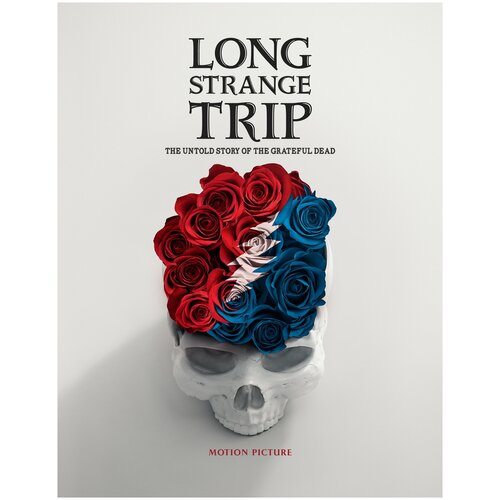 Grateful Dead - Long Strange Trip (The Untold Story Of The Grateful Dead) (Motion Picture Soundtrack) pasternak anna lara the untold love story that inspired doctor zhivago