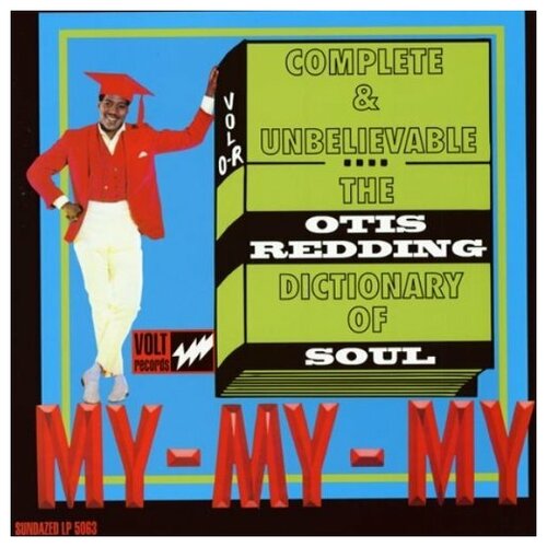 Otis Redding - Complete & Unbelievable: The Otis Redding Dictionary of Soul - Vinyl otis james antoine of oregon a story of the oregon trail
