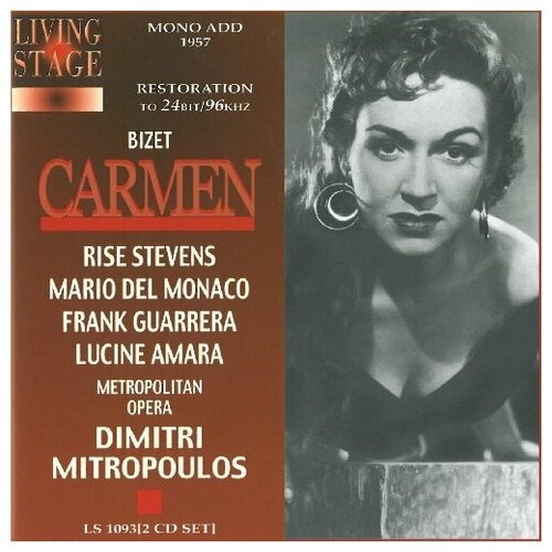 Bizet, Carmen. (Rise Stevens, Mario Del Monaco, Frank Guarrera, Lucine Amara et al. Cond. Dimitri . heidi betts al borde del amor