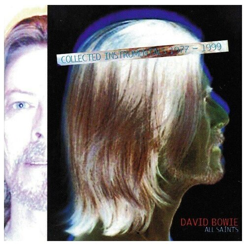 Фото - David Bowie: All Saints - Collected Instrumentals 1977 - 1999 david bowie welcome to the blackout [vinyl]