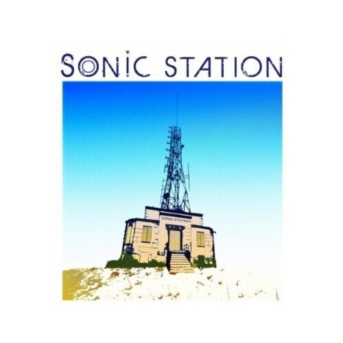 Sonic Station - Sonic Station common let love have the last word