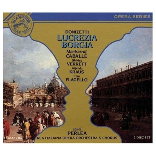 Donizetti: Lucrezia Borgia Perlea, Caballe klabund borgia