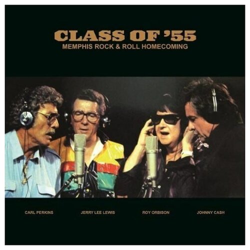 Class Of '55 (C. Perkins J. L. Lewis R. Orbison J. Cash): Memphis Rock & Roll Homecoming (180g)