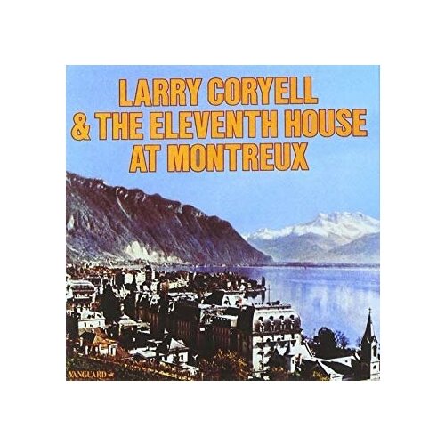 фото Компакт-диски, vanguard , larry coryell - at montreux (cd)