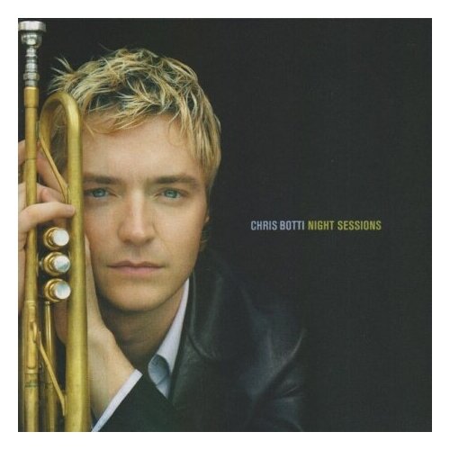 фото Компакт-диски, columbia, chris botti - night sessions (cd)