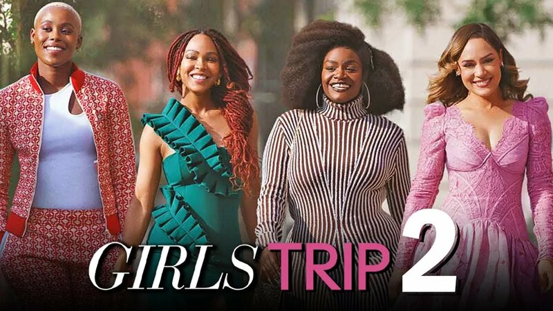 Girls Trip 2 Movie Trailer Tiffany Haddish Upcoming Movie News
