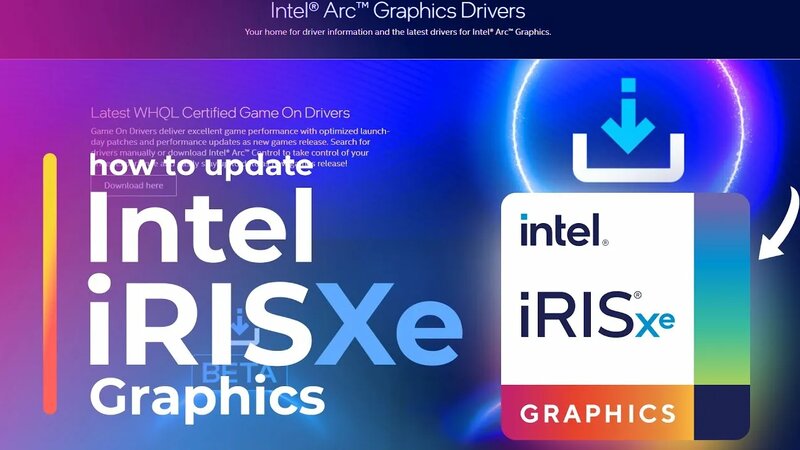 How to update Intel iRIS Xe Graphics Driver