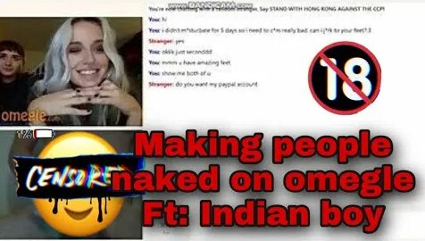Making People Naked by Becoming Girl In omegle | 18+ ...