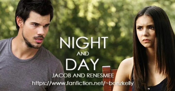 Enjoy! 🌑 Night and Day 🌞 Jacob and Renesmee - The Twilight Saga.Continue ...