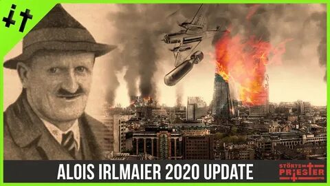 Alois Irlmaier Prophezeiung 3. Weltkrieg 2020 Neu Update Stö