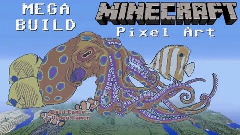 Crazy Minecraft Pixel Art build - The Mega Octopus #13 - You