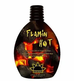 Most Flamin' Hot Tanning Lotion Hot tanning lotion, Bronzer 
