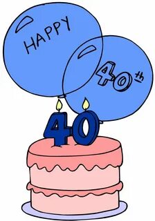 Happy 40th Birthday Images For Him - ClipArt Best Happy 40th