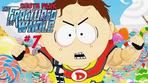 South Park: The Fractured but Whole סאות'פארק 2017 הכל סוכר 