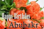Happy Birthday Abubakr - AZBirthdayWishes.com