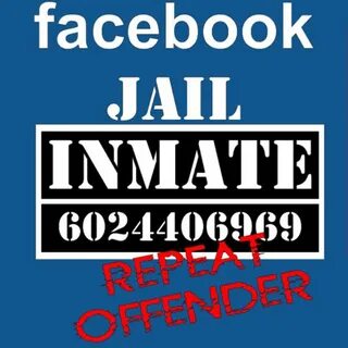Facebook jail - Just because you can’t see it doesn’t mean i