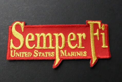 Semper Fi Fidelis Embroidered Patch USMC US Marine Corps Mar