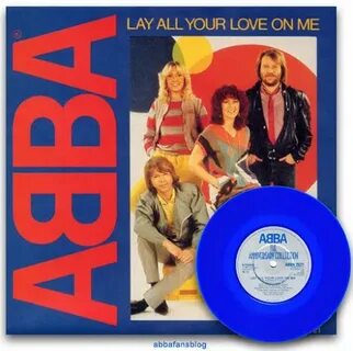 Abba single "Lay All Your Love On Me" on blue vinyl #Abba #Vinyl 