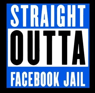 Straight Outta FB Jail Etsy