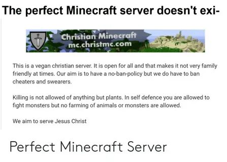 The Perfect Minecraft Server Doesn't Exi- Christian Minecraf