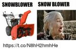 🐣 25+ Best Memes About Snowblower Snowblower Memes