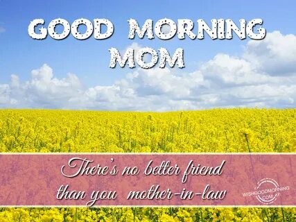 Good Morning Wishes Messages With Amazing Images For Mother-