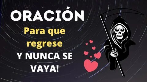 Oración con la Santa Muerte para que regrese y nunca se vaya