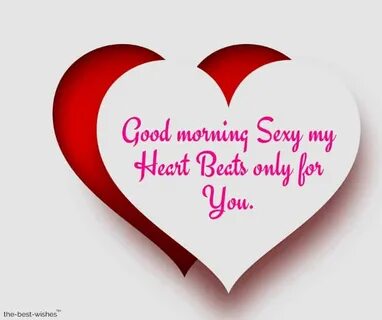 Best Good Morning Wishes For Girlfriend Flirty good morning 
