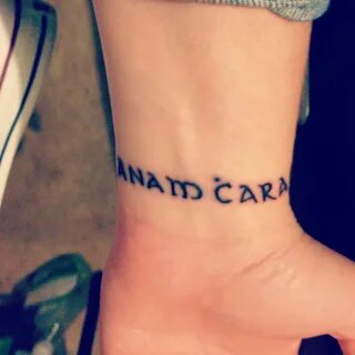 My latest tat with the best friend. Anam Cara means soul fri