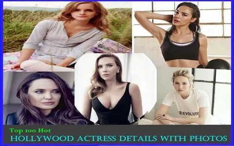 Top 10 Hottest Hollywood Actresses Sexiest Hollywood Actress