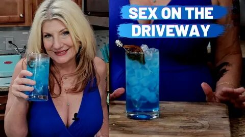 Sex in the Driveway Drink Recipe - YouTube