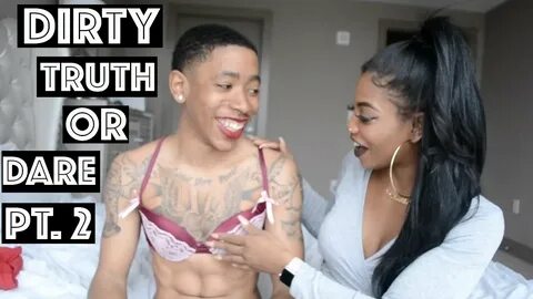 DIRTY TRUTH OR DARE (PART 2) - YouTube