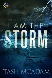 ANNOUNCEMENT: I Am the Storm, by Tash McAdam - Queer Sci Fi