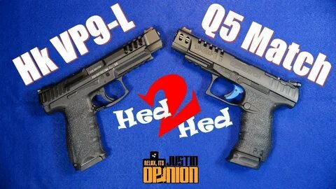 Hk VP9-L vs. Walther Q5 Match