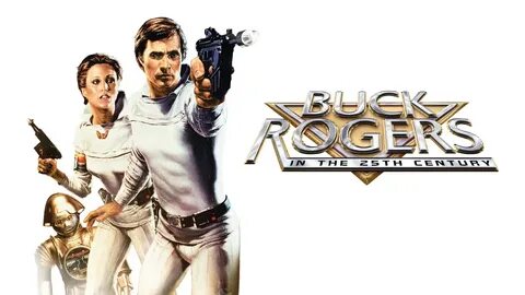 Watch Buck Rogers in the 25th Century full episodes/movie on