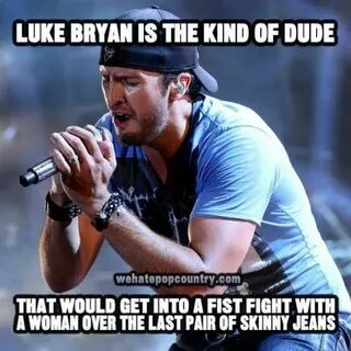 Pin by Philip Laurich on Luke Country music meme, Country mu