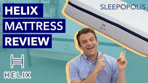 Helix Mattress Review - Reviewing Every Helix Model! - YouTu