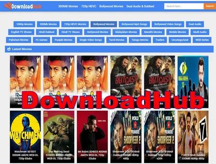 Downloadhub- Download Bollywood dubbed movies in 300mb dual aduio format. - Stee