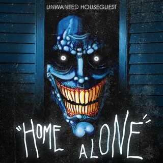 Unwanted Houseguest - Home Alone Horrifying House-guest / Sh