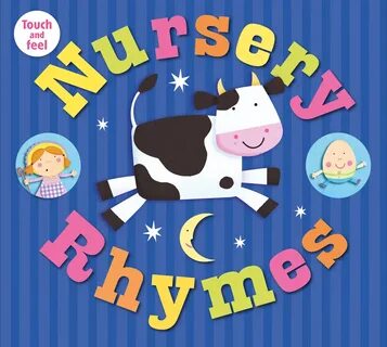 Nursery Rhymes Touch and Feel : Priddy Books